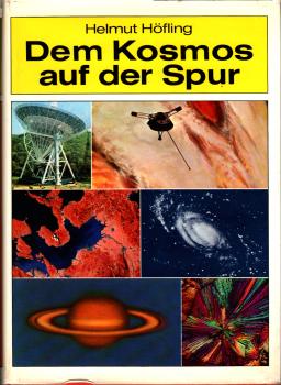 Dem Kosmos auf der Spur : vom Urknall bis zur Bevölkerungsexplosion