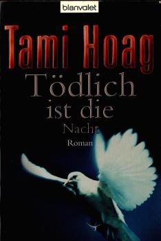 Tödlich ist die Nacht : Roman