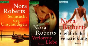 3 Bücher Nora Roberts : Sehnsucht der Unschuldigen ; Verlorene Liebe ; Gefährliche Verstrickuge
