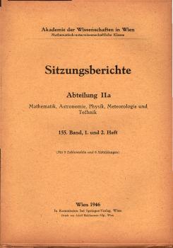 Sitzungsberichte : Abteilung 2a ; 155. Band, 1. und 2. Heft