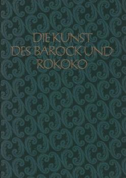 Die Kunst des Barock und Rokoko