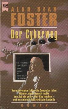 Der Cyberweg : Roman