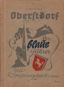 Führer durch Oberstdorf im Allgäu und seine Umgebung
