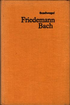 Friedemann Bach : ein Künstlerroman