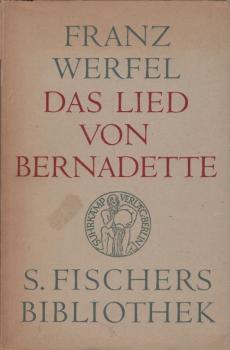 Das Lied von Bernadette : Roman