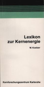 Lexikon zur Kernenergie