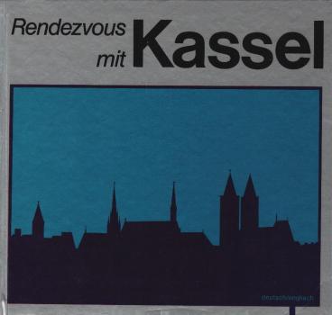 Rendezvous mit Kassel