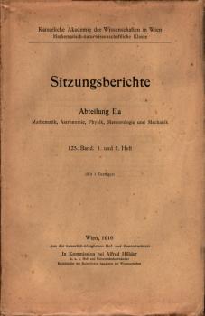 Sitzungsberichte : Abteilung 2a ; 125. Band. 1. und 2. Heft