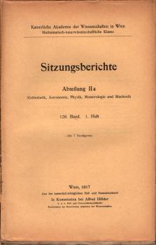 Sitzungsberichte : Abteilung 2a ; 126. Band. 1. Heft