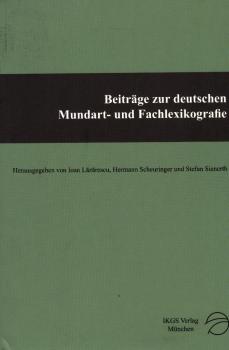 Beiträge zur deutschen Mundart- und Fachlexikografie