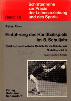 Einführung des Handballspiels im 5. [fünften] Schuljahr