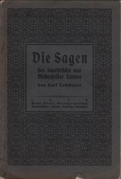 Die Sagen des Saarbrücker und Birkenfelder Landes