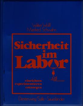 Sicherheit im Labor (Ergänzungslieferung 1984)