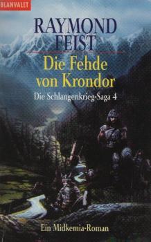 Die Schlangenkrieg-Saga, Teil: 4., Die Fehde von Krondor