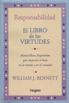 El Libro de las virtudes : responsabilidad