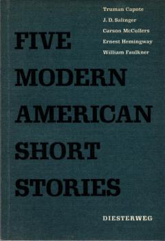 Five modern American short stories : with study questions and helps for analysis