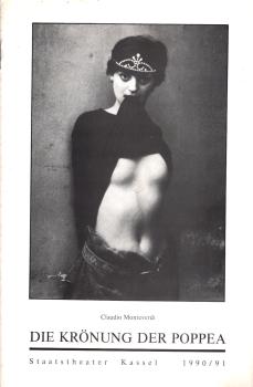 Staatstheater Kassel Spielzeit 1990 / 91 : Claudio Monteverdi, Die Krönung der Poppea