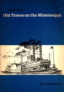 Old Times on the Mississippi