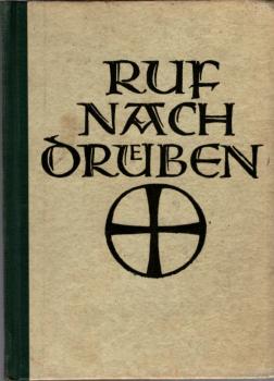 Ruf nach drüben : Ein Gebetbuch f. angefochtene Christen