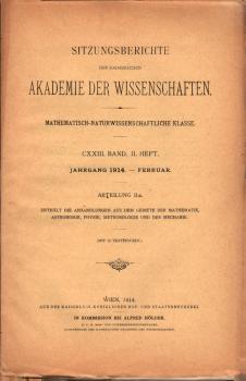 Sitzungsberichte : Abteilung 2a ; CXXIII. Band. 2. Heft