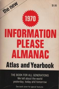 Information please almanac, atlas and yearbook, 1970