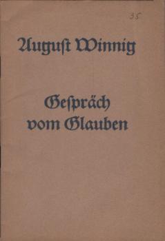 ... Gespräch vom Glauben.