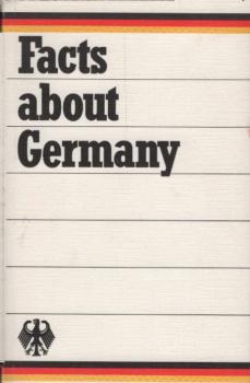 Facts about Germany : The Federal Republic of Germany