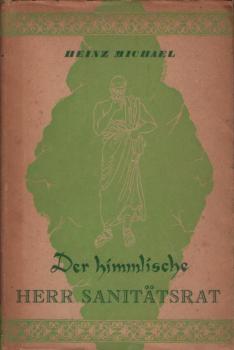 Der himmlische Herr Sanitätsrat