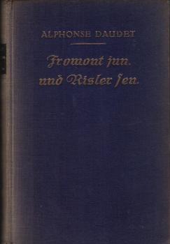 Fromont jun. und Risler sen. : Roman