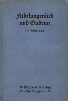 Nibelungenlied und Gudrun