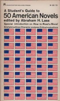 A student's guide to 50 American novels