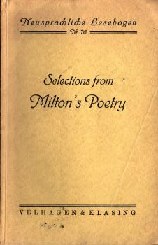 Selections from Milton`s Poetry