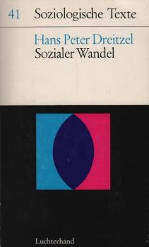 Sozialer Wandel, Zivilisation und Fortschritt als Kategorien der soziologischen Theorie