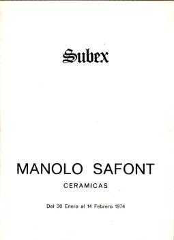 Manolo Safont : Ceramics. Del 30 Enero al 14 Febrero 1974