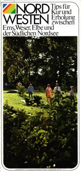 Nord Westen. Tips für Kur und Erholung zwischen Ems, Weser, Elbe und der Südlichen Nordsee [Faltblatt, Werbemittel]