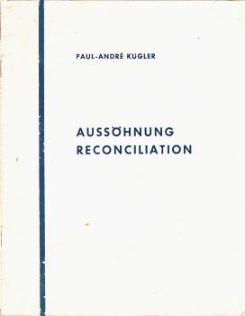 Aussöhnung - Réconciliation