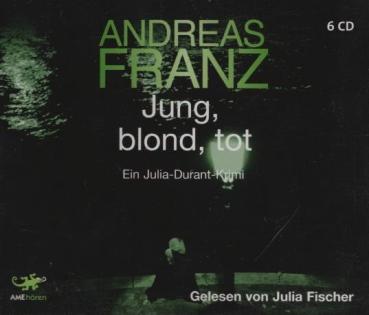 Jung, blond, tot: Ein Julia-Durant-Krimi. Gelesen von Julia Fischer