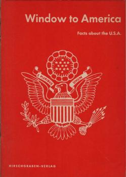 Window to America : Facts about the U.S.A.