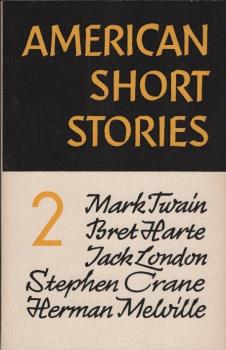 American short stories. Vol. 2. The growth of realism