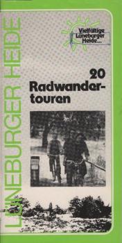 Lüneburger Heide : 20 Radwandertouren