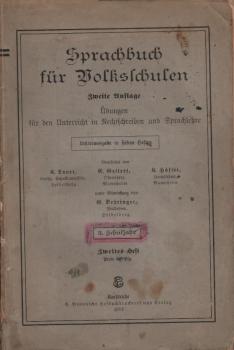 Sprachbuch für Volksschulen : Übungen für den Unterricht in Rechtschreiben und Sprachlehre. Lehrerausgabe in 7 Heften; Teil: 2. Heft, 3. Schuljahr