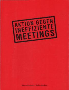 Aktion gegen ineffiziente Meetings