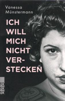 Ich will mich nicht verstecken