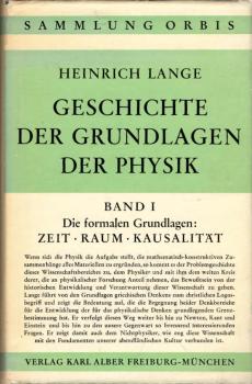 Geschichte der Grundlagen der Physik. Bd. 1. Die formalen Grundlagen: Zeit, Raum, Kausalität