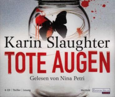 Tote Augen : Thriller ; gekürzte Lesung