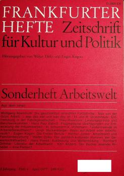Frankfurter Hefte. Zeitschrift für Kultur und Politik. Heft 4, April 1977