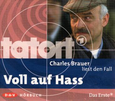 Charles Brauer liest den Fall Voll auf Hass : Hörbuch