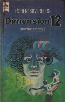 Dimension 12 [zwölf] : Science Fiction-Stories