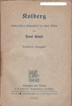 Kolberg : Historisches Schauspiel in fünf Akten