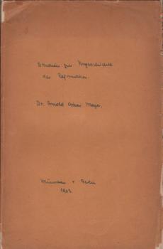 Studien zur Vorgeschichte der Reformation Aus schlesischen Quellen